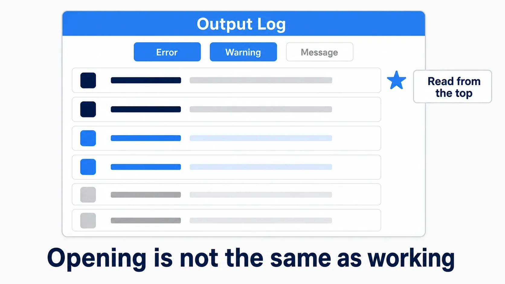 Opening the Output Log's filter, narrowing to Error and Warning only, and reading from the top